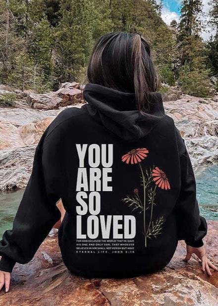 You Are So Loved