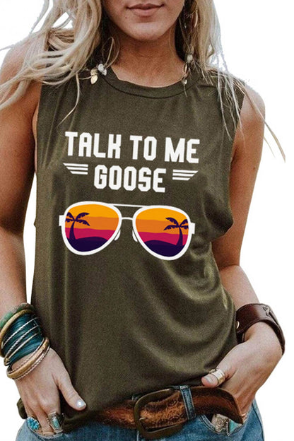 Talk to Me Goose Printed Sleeveless T-shirt